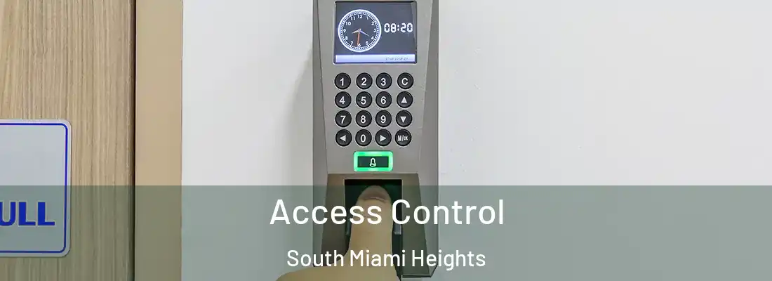  Access Control South Miami Heights