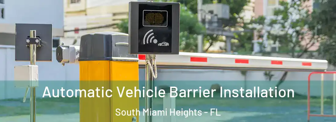  Automatic Vehicle Barrier Installation South Miami Heights - FL