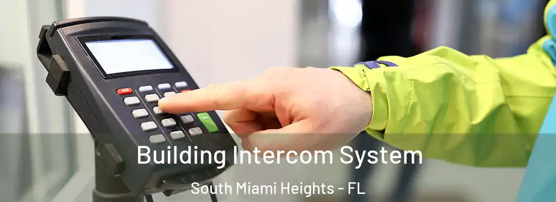  Building Intercom System South Miami Heights - FL