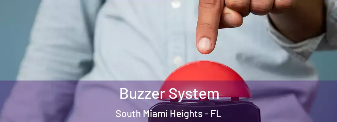  Buzzer System South Miami Heights - FL