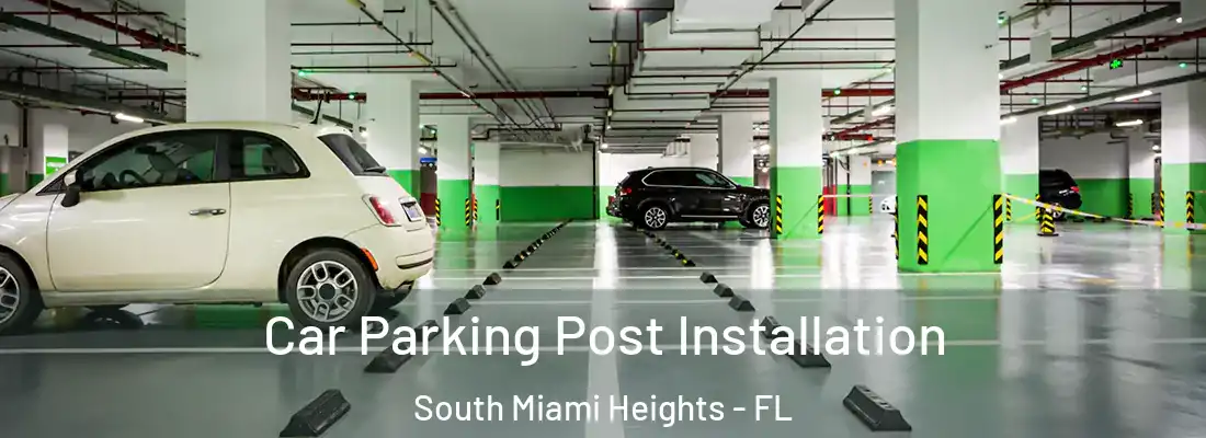  Car Parking Post Installation South Miami Heights - FL