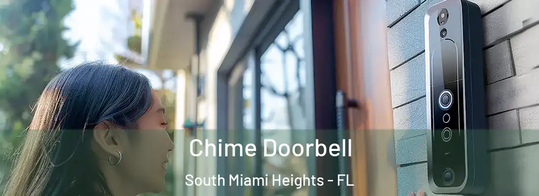  Chime Doorbell South Miami Heights - FL