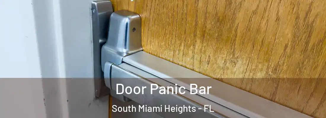  Door Panic Bar South Miami Heights - FL