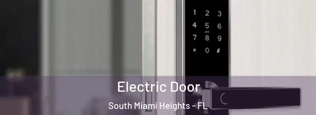  Electric Door South Miami Heights - FL