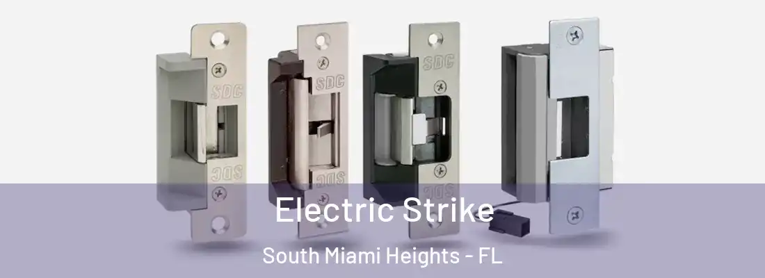 Electric Strike South Miami Heights - FL