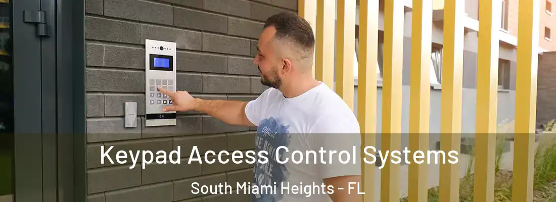  Keypad Access Control Systems South Miami Heights - FL