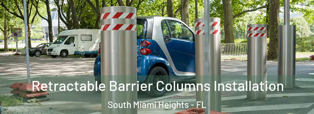  Retractable Barrier Columns Installation South Miami Heights - FL