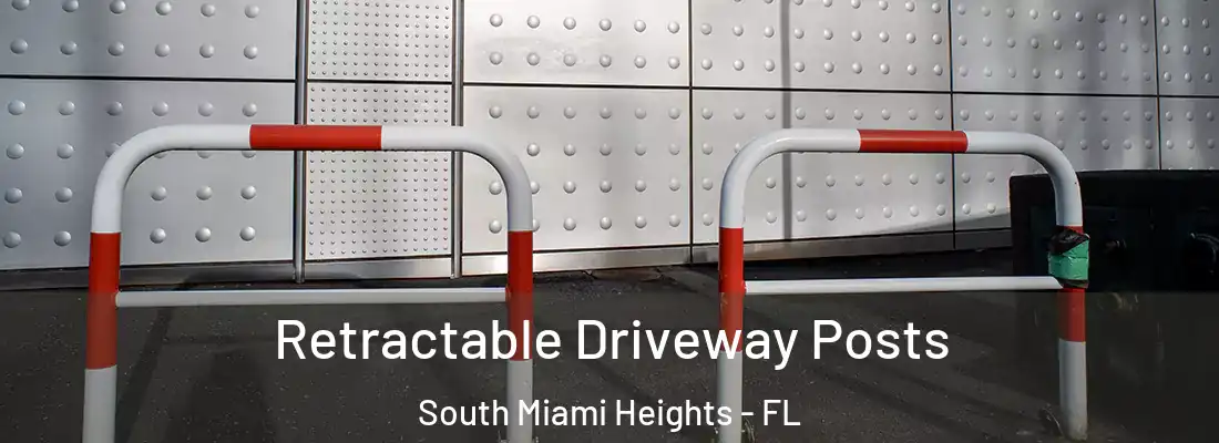  Retractable Driveway Posts South Miami Heights - FL